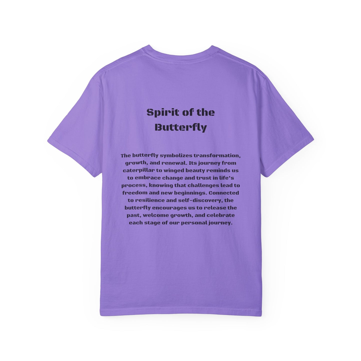 Spirit of the Butterfly Tee - Transformation and Renewal T-Shirt