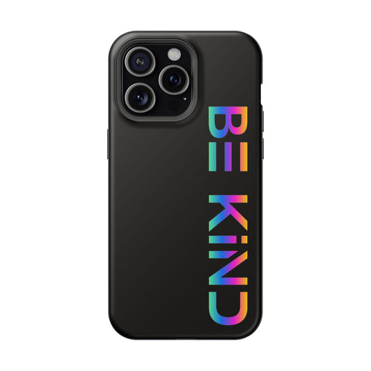 Be Kind Neon iPhone Case - Positive Vibes Protective Magnetic Tough Cases