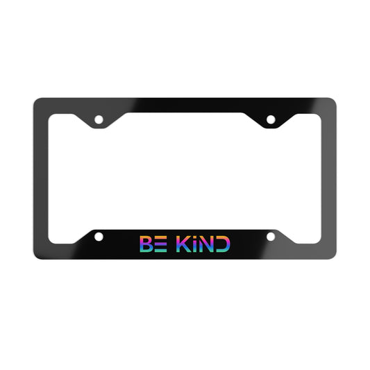 Be Kind License Plate Frame - Spread Positivity on the Road